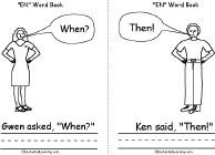 Gwen, When, Ken, Then