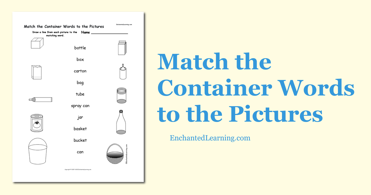 Match the Container Words to the Pictures Enchanted Learning