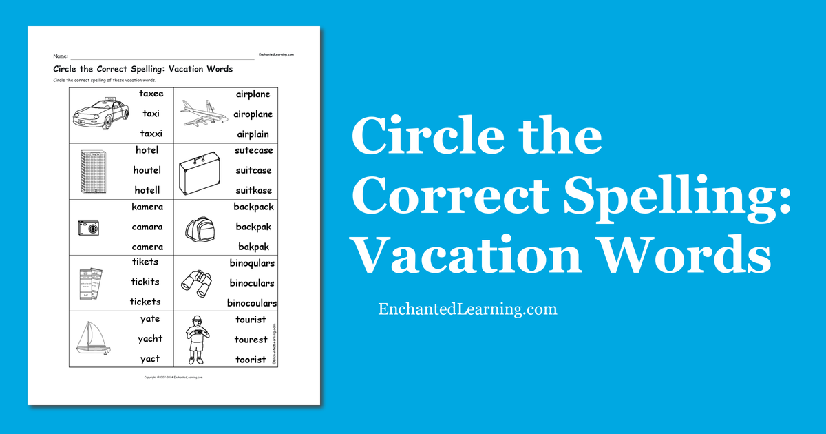 Multiple Choice Spelling Vacation Words Enchanted Learning