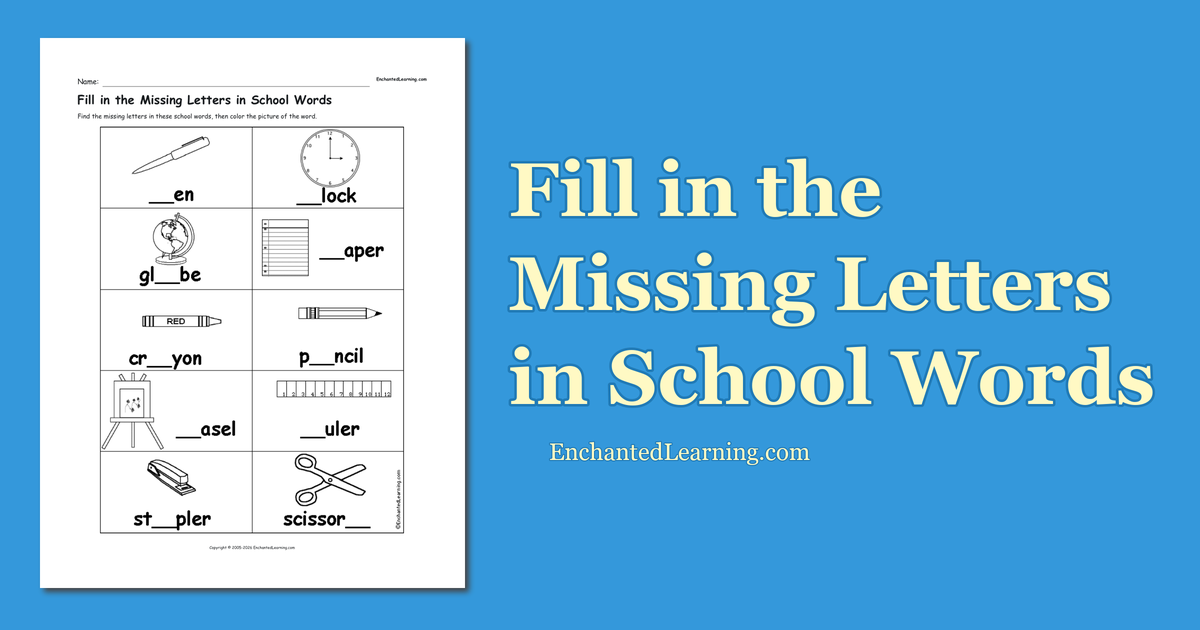 Fill in the Missing Letters in School Words - Enchanted Learning