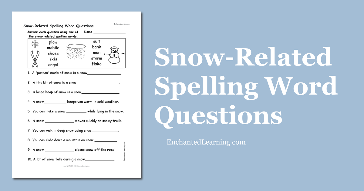 SnowRelated Spelling Word Questions Enchanted Learning