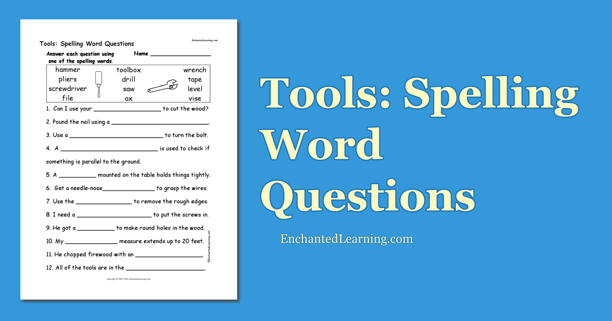 Tools: Spelling Word Questions - Enchanted Learning