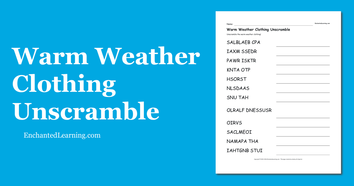Warm Weather Clothing Unscramble Enchanted Learning