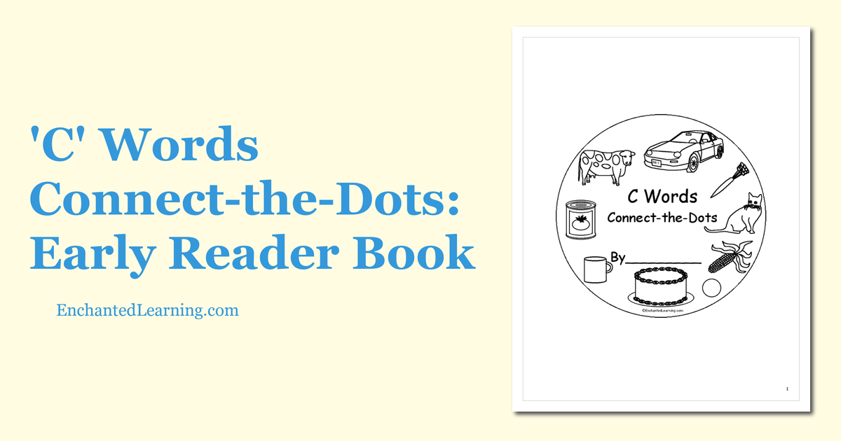 C Words Connect The Dots Early Reader Book Enchanted Learning