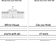 Search result: 'Words That Start With Wh Book, A Printable Book: White House, Can you think of more?'