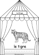 Search result: 'Circus Words in French, A Printable Book: Tiger'