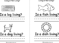 Search result: 'Living or Not Living? Book, A Printable Book: Log/Dog, Fish/Dish'
