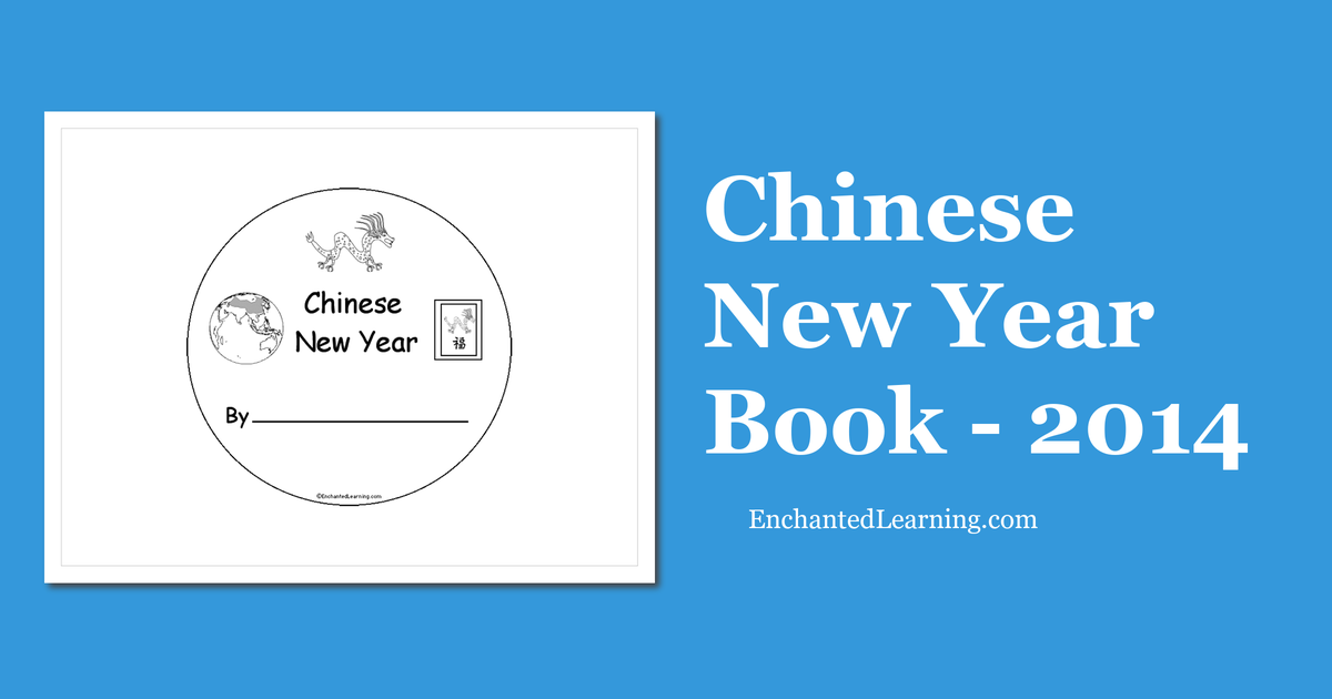 Chinese New Year Book - 2014 - Enchanted Learning