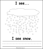 I see snow