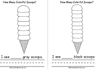 Search result: 'How Many Colorful Scoops? Book, A Printable Book: 7 Gray Scoops, 9 Black Scoops'