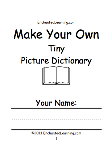 Search result: 'Make Your Own Tiny Picture Dictionary - A Short Book to Print'