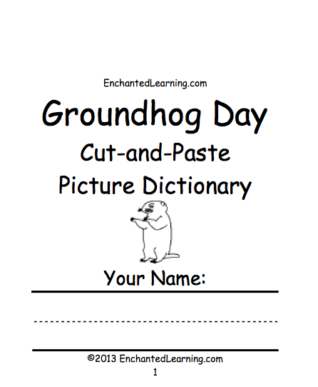 Search result: 'Groundhog Day Cut-and-Paste Picture Dictionary - A Short Book to Print'