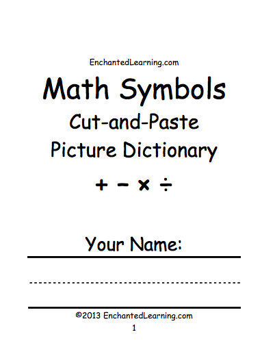 Search result: 'Math Symbols Cut-and-Paste Picture Dictionary - A Short Book to Print'