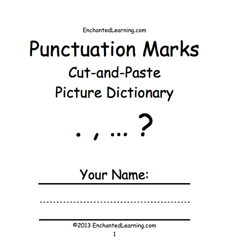 Search result: 'Punctuation Marks Cut-and-Paste Picture Dictionary - A Short Book to Print'