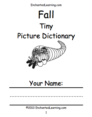 Search result: 'Fall Tiny Picture Dictionary - A Short Book to Print'