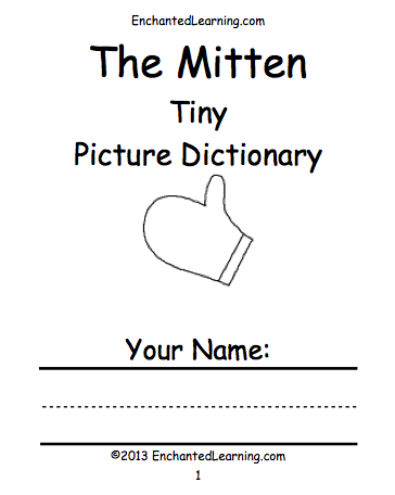 Search result: 'The Mitten Tiny Picture Dictionary - A Short Book to Print'