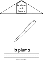 Search result: 'School Words Book in Spanish, A Printable Book: La Pluma/Pen'