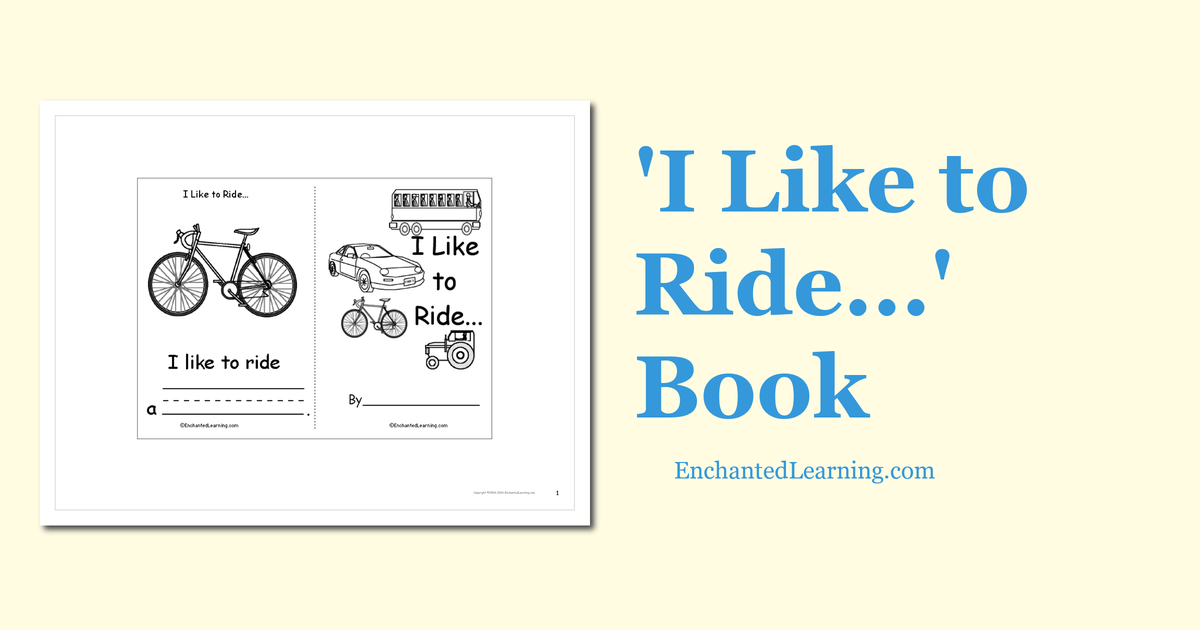 'I Like to Ride...' Book - Enchanted Learning