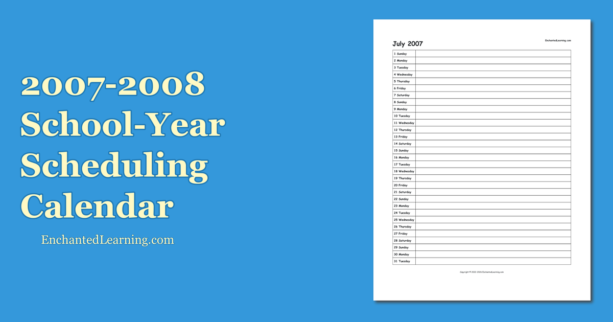 2007-2008-school-year-scheduling-calendar-enchanted-learning