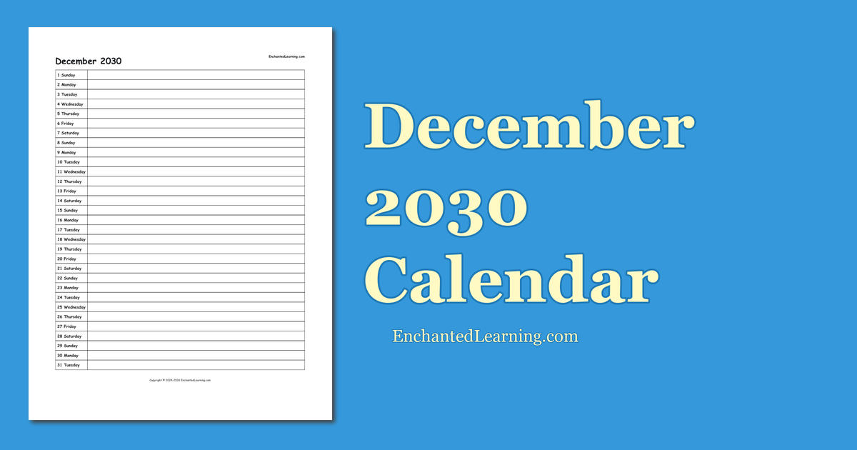 December 2030 Scheduling Calendar Enchanted Learning