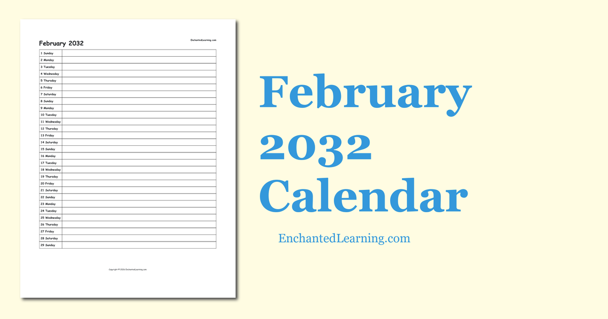 February 2032 Scheduling Calendar - Enchanted Learning