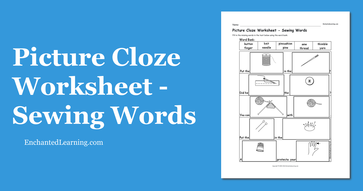 Picture Cloze Worksheet - Sewing Words - Enchanted Learning