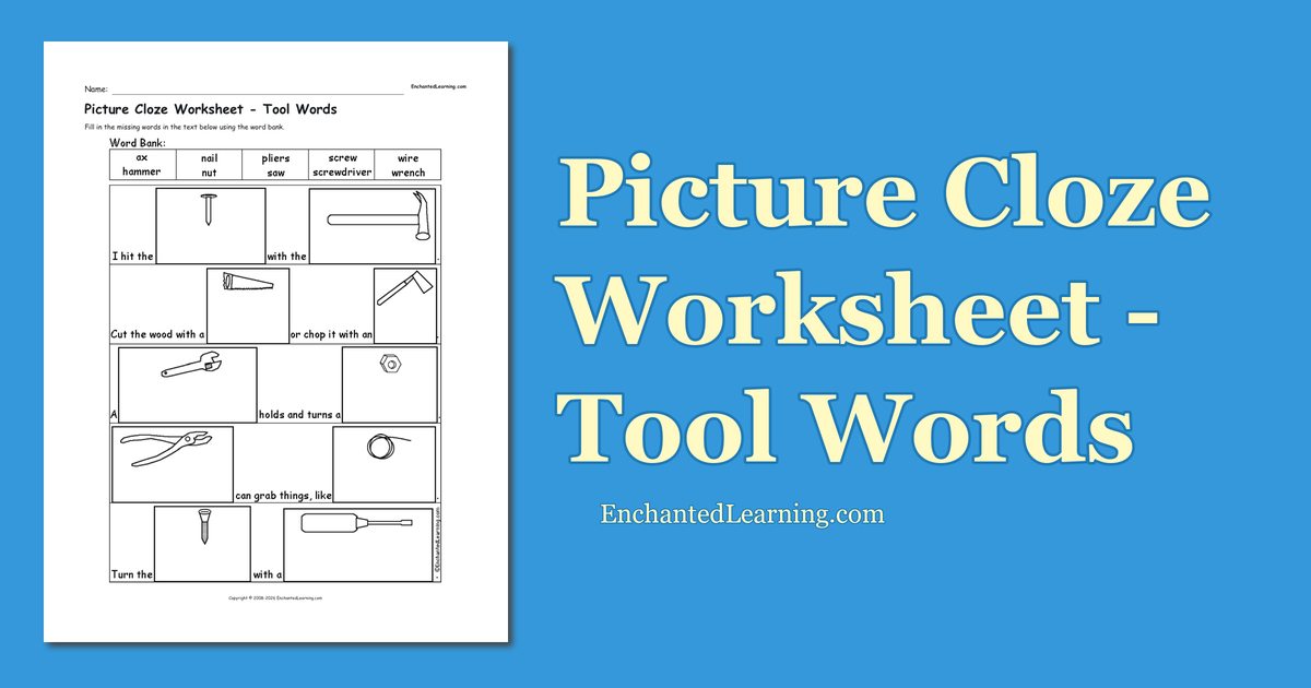 Picture Cloze Worksheet - Tool Words - Enchanted Learning