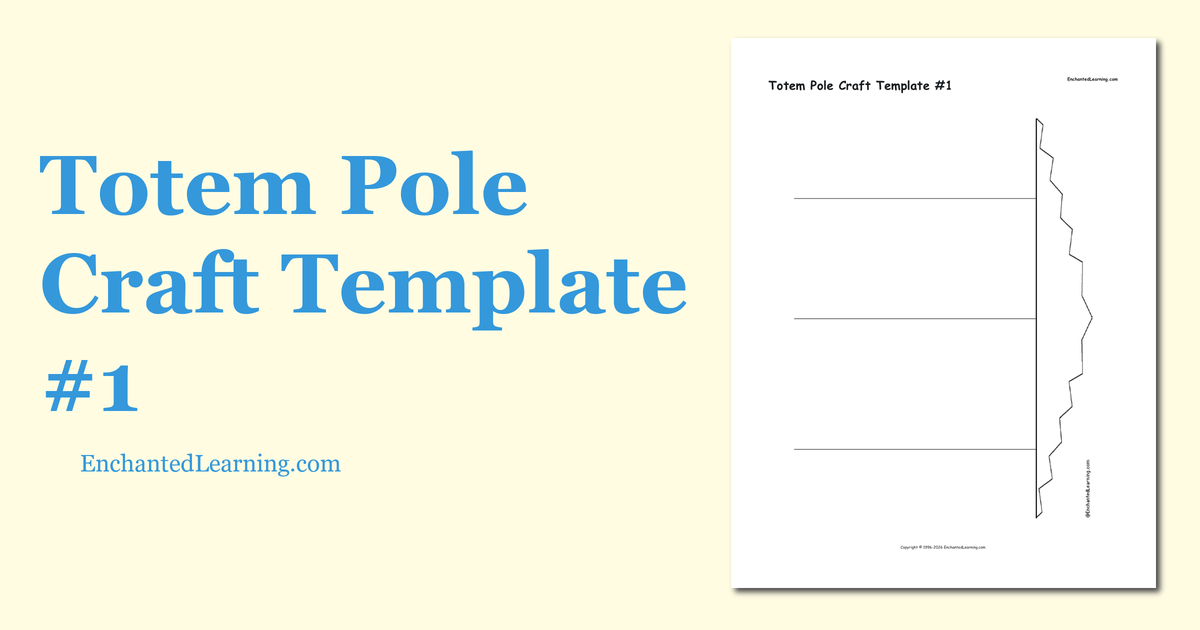 Totem Pole Craft Template #1 - Enchanted Learning