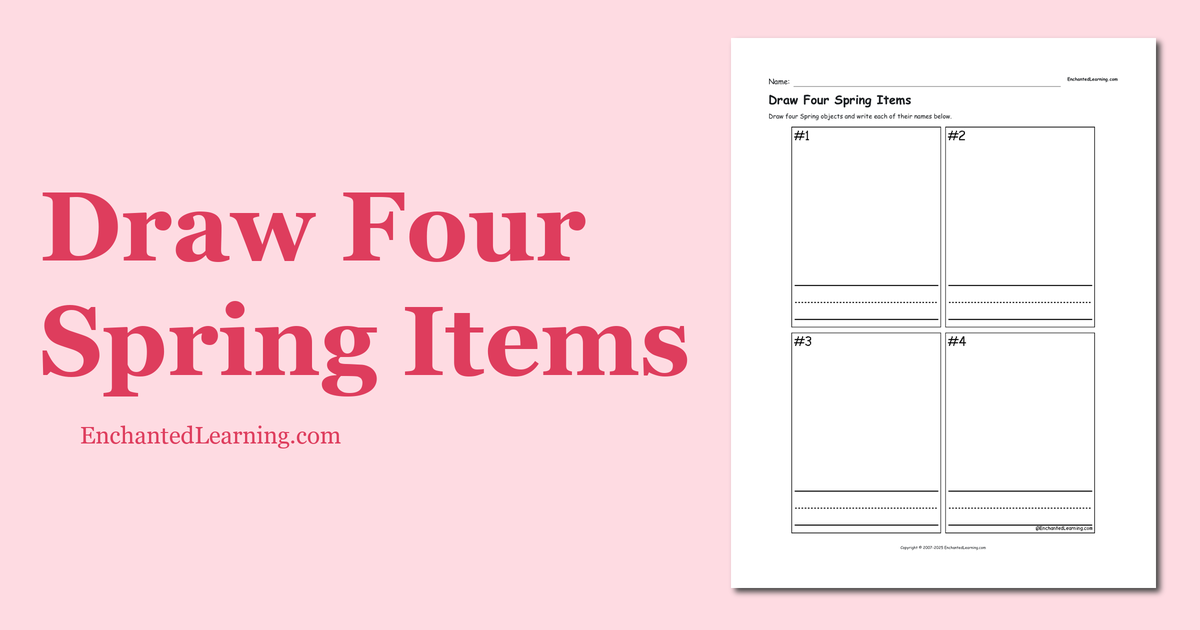 Draw Four Spring Items Enchanted Learning