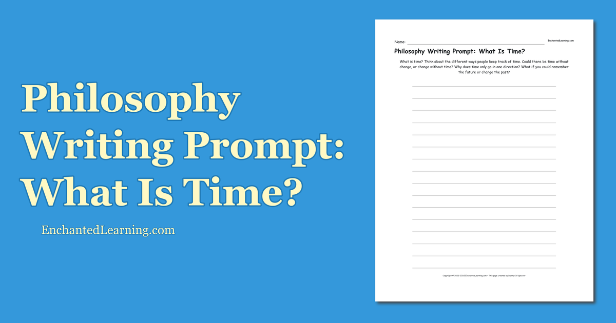 Philosophy Writing Prompt: What Is Time? - Enchanted Learning