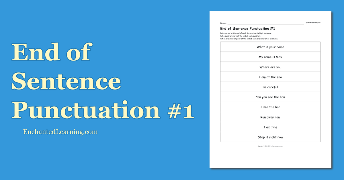 End of Sentence Punctuation Worksheet 1 Enchanted Learning