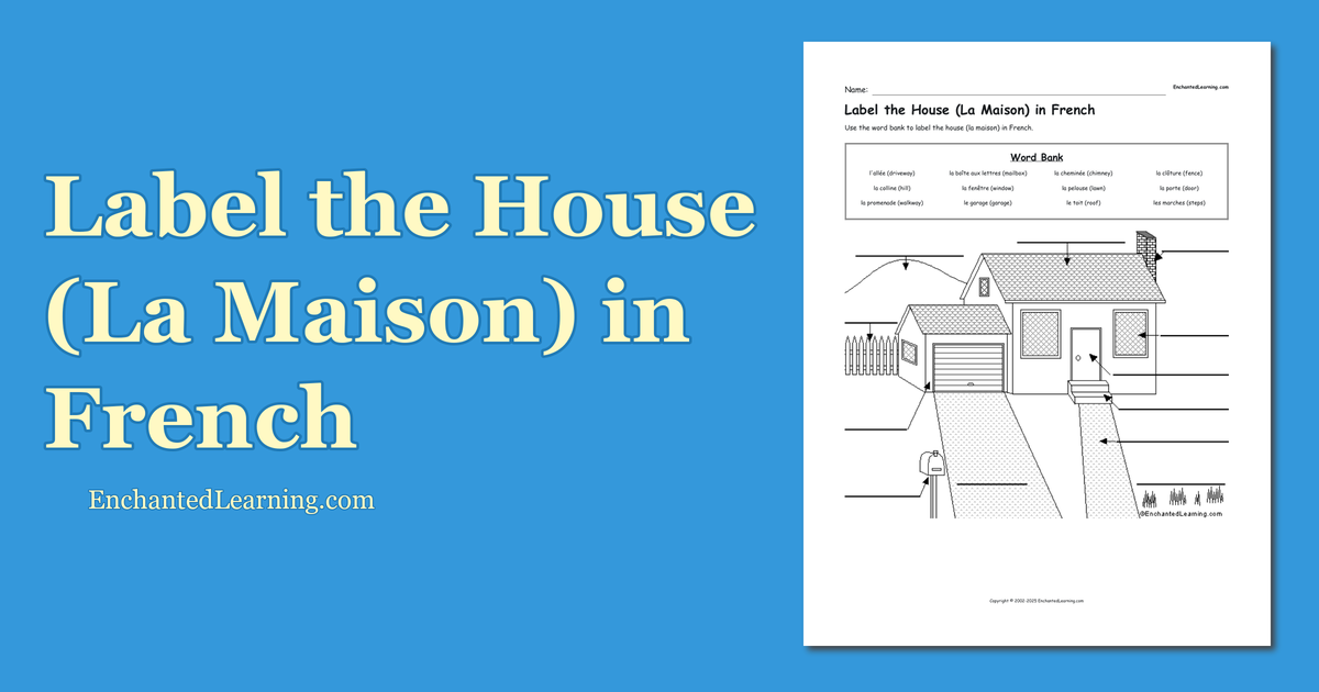 Label the House (La Maison) in French Enchanted Learning