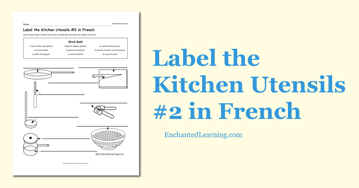 Label the Kitchen Utensils 2 in French Enchanted Learning