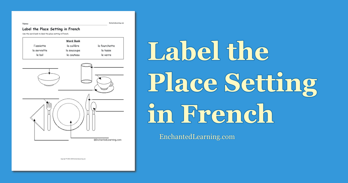 Label the Place Setting in French Enchanted Learning