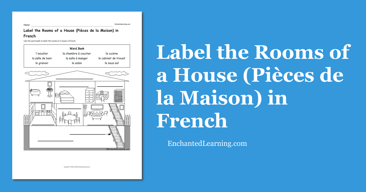 Label the Rooms of a House (Pièces de la Maison) in French Enchanted