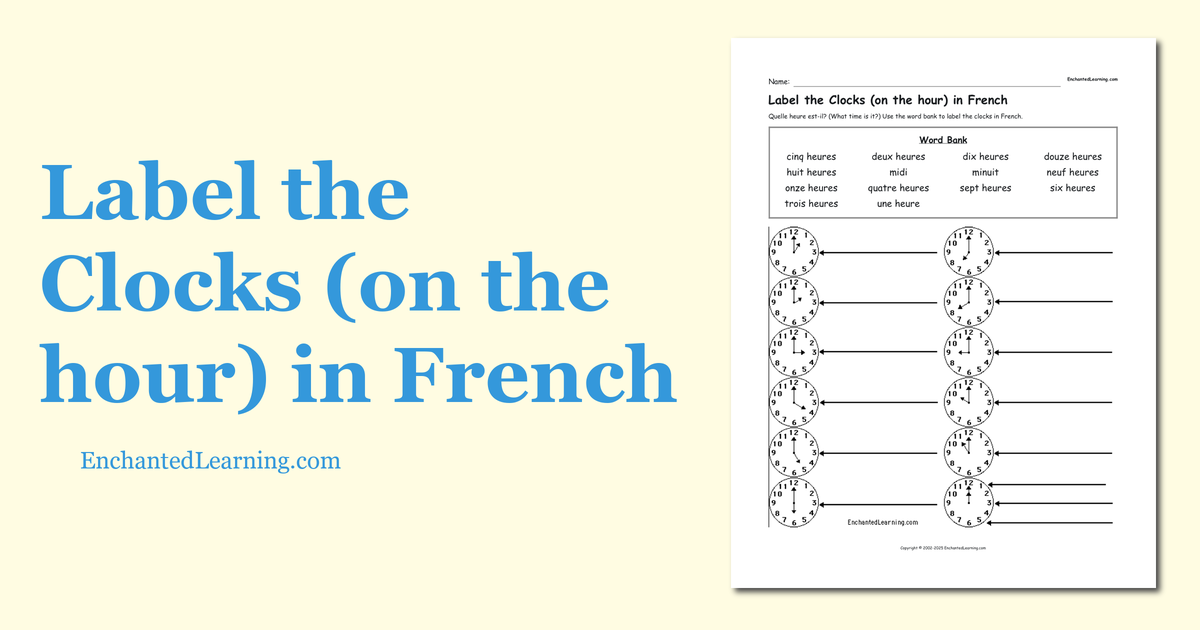 Label the Clocks (on the hour) in French Enchanted Learning