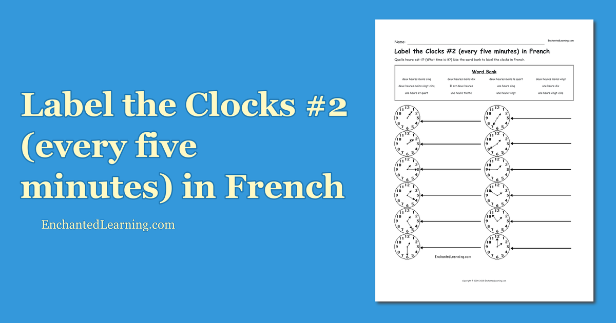 Label the Clocks 2 (every five minutes) in French Enchanted Learning