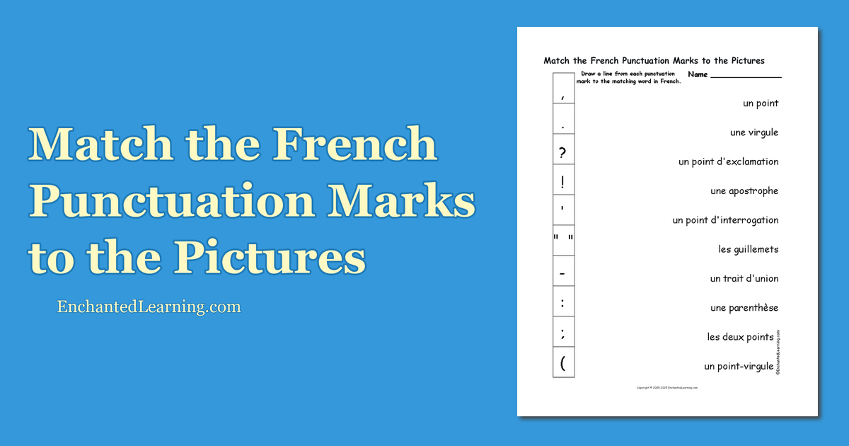 Match the French Punctuation Marks to the Pictures Enchanted Learning