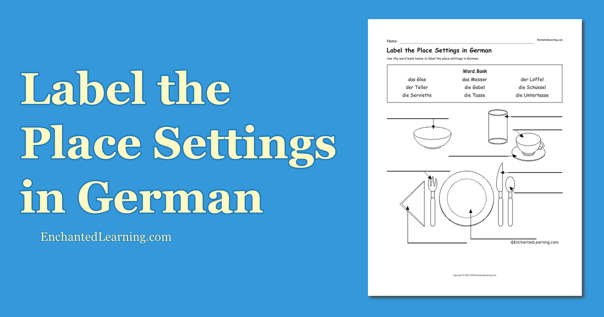 Label the Place Settings in German Enchanted Learning