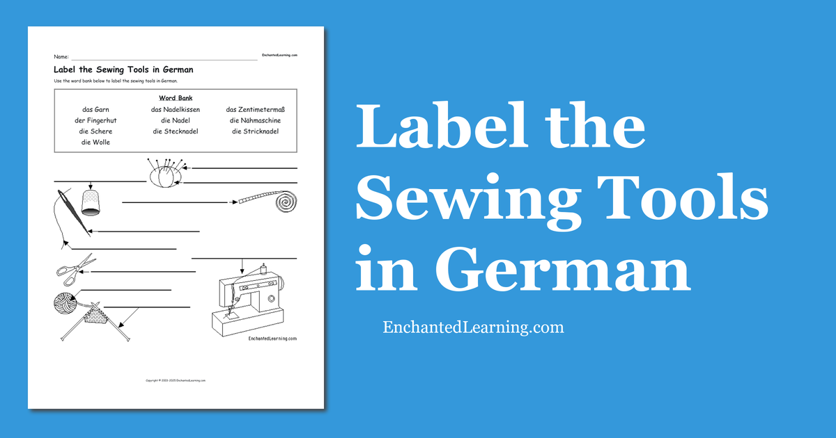 Label the Sewing Tools in German Enchanted Learning