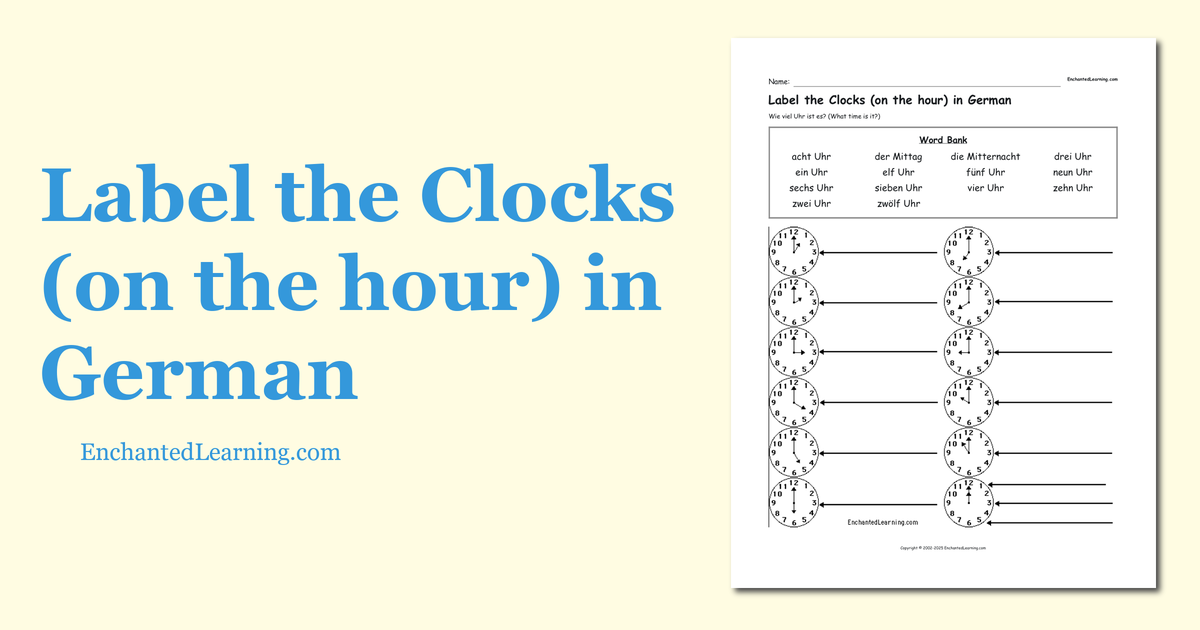 Label the Clocks (on the hour) in German Enchanted Learning