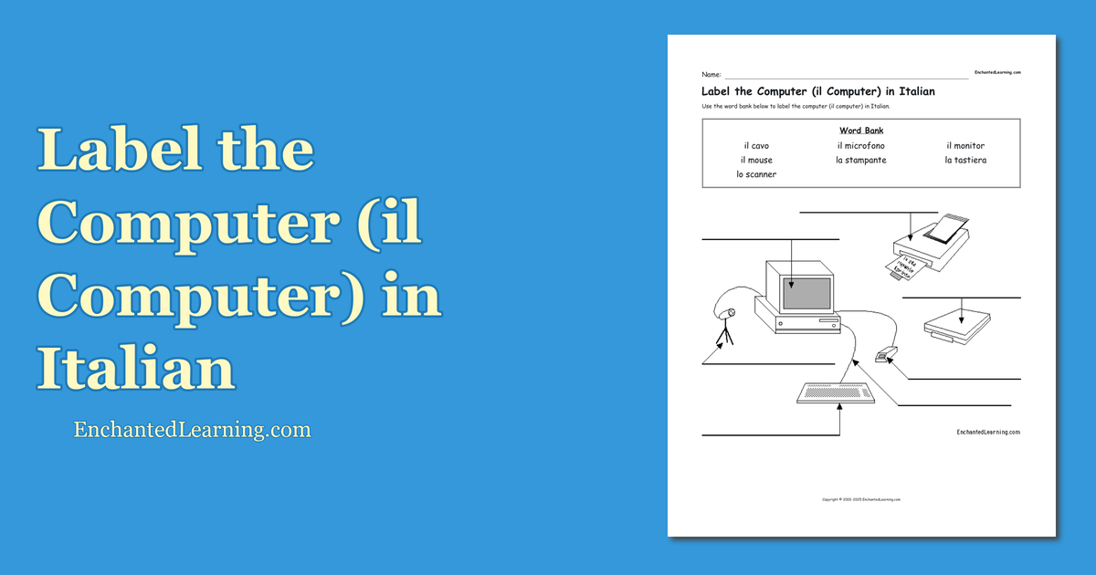 Label the Computer (il Computer) in Italian Enchanted Learning