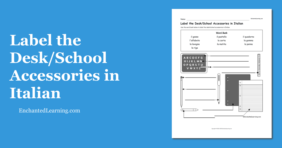 Label the Desk/School Accessories in Italian Enchanted Learning