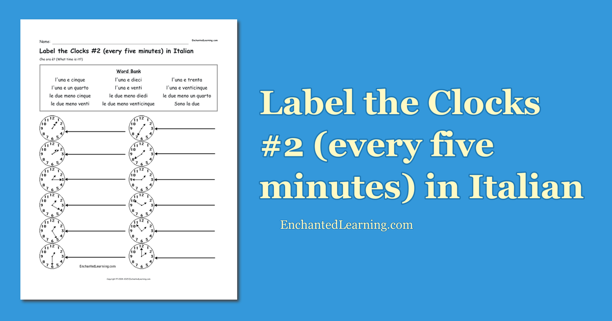 Label the Clocks 2 (every five minutes) in Italian Enchanted Learning