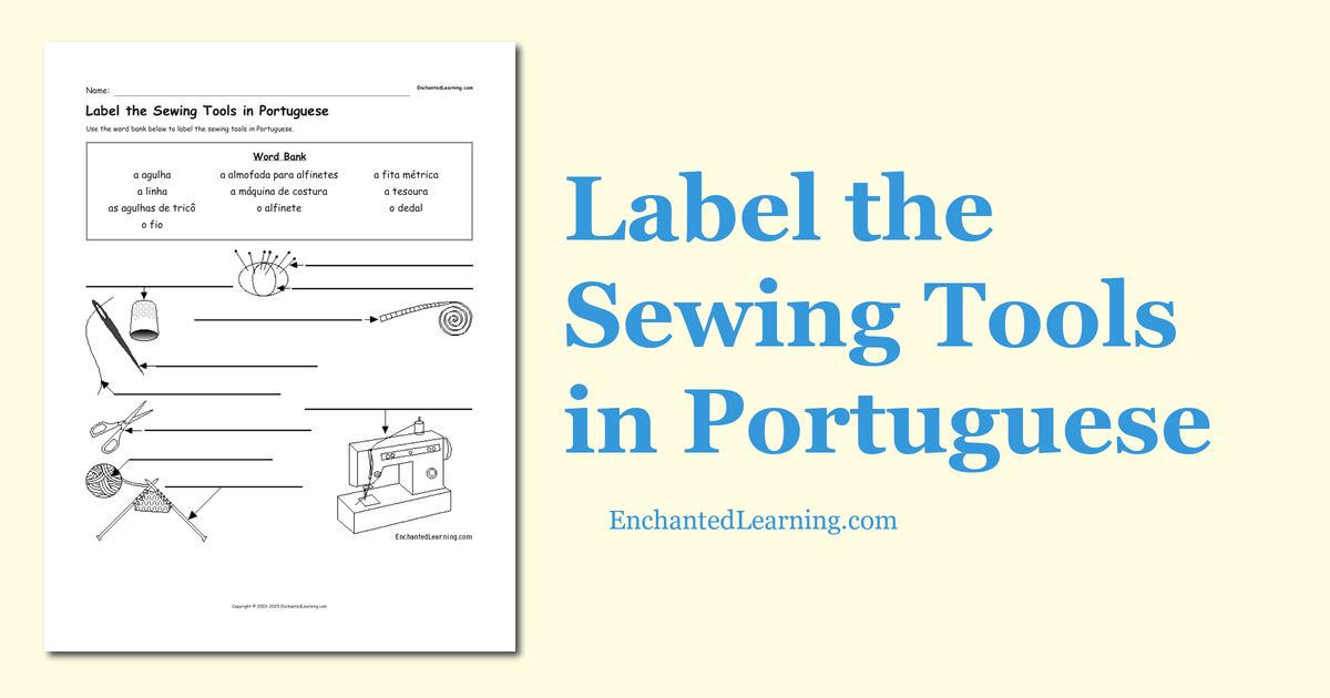 Label the Sewing Tools in Portuguese Enchanted Learning