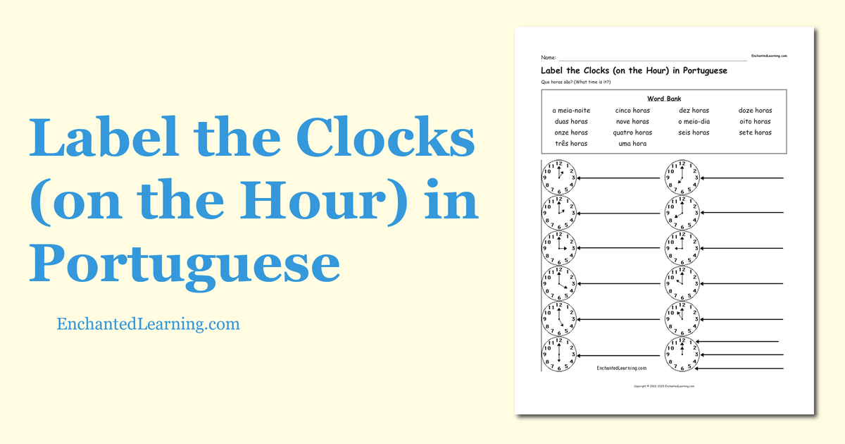 Label the Clocks (on the Hour) in Portuguese Enchanted Learning