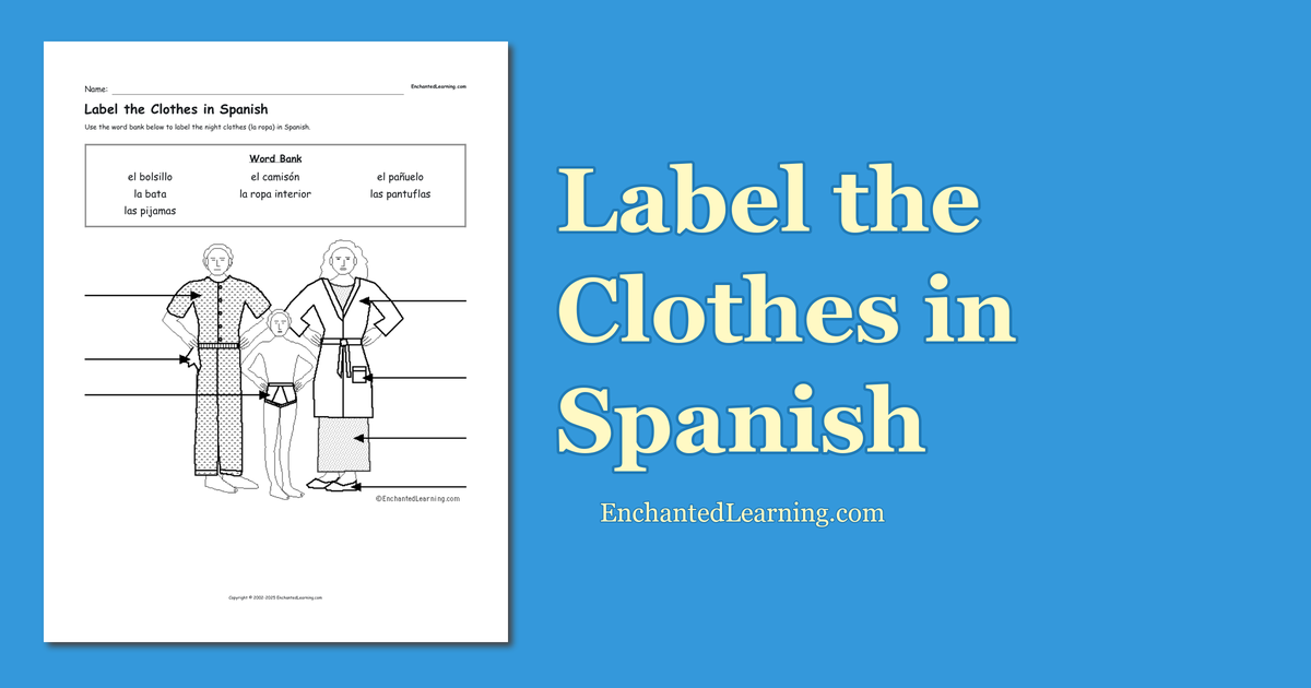 Label the Clothes in Spanish 4 Enchanted Learning