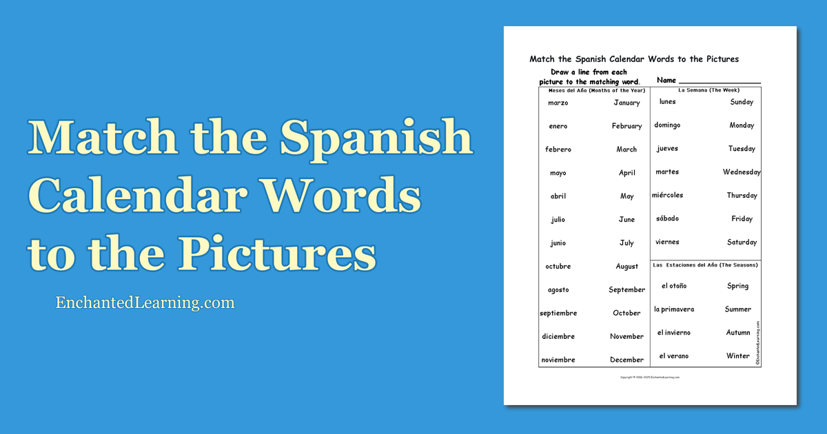 match-the-spanish-calendar-words-to-the-pictures-enchanted-learning