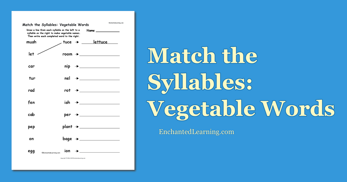 Match the Syllables Vegetable Words Enchanted Learning