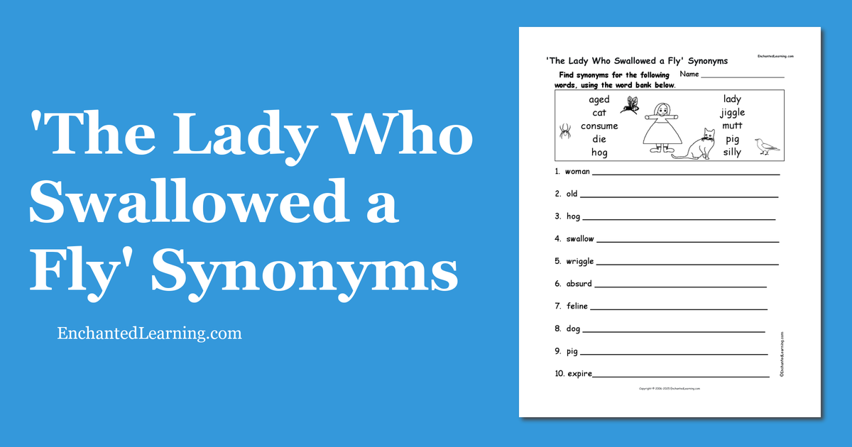 'The Lady Who Swallowed a Fly' Synonyms Enchanted Learning